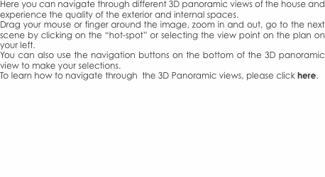 Here you can navigate through different 3D panoramic views of t